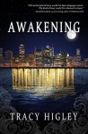 Awakening - Tracy L. Higley