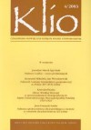 Klio. Czasopismo poświęcone dziejom Polski i powszechnym 4/2003 - Krzysztof Mikulski, Redakcja pisma Klio