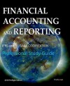 Financial Accounting and Reporting: Ifrs and Us-GAAP Codification Professional Study Guide - Michael Schemmann