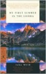 My First Summer in the Sierra - John Muir