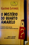 O mistério do quarto amarelo - Gaston Leroux