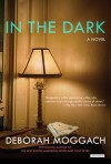 In the Dark - Deborah Moggach