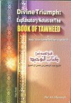 Divine Triumph: Explanatory Notes on the Book of Tawheed - عبد الرحمن بن حسن آل الشيخ, محمد بن عبد الوهاب التميمي, Ali As-Sayed Al- Halawani;, Selma Cook