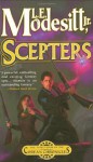 Scepters: The Third Book of the Corean Chronicles - L.E. Modesitt Jr.