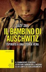 Il bambino di Auschwitz (eNewton Saggistica) - Suzy Zail