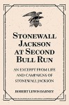 Stonewall Jackson at Second Bull Run: An Excerpt from Life and Campaigns of Stonewall Jackson - Robert Lewis Dabney