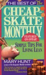 Best of the Cheapskate Monthly: Simple Tips For Living Lean In The Nineties - Mary Hunt