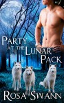 Party at the Lunar Pack (Lunar Pack #1): Gay Menage Werewolves - Rosa Swann