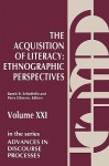 The Acquisition of Literacy: Ethnographic Perspectives - Bambi B. Schieffelin