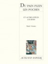 Du pain plein les poches et autres pièces courtes - Matei Vişniec, Matéi Visniec