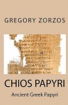 Chios Papyri - Gregory Zorzos