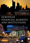 European Financial Markets and Institutions - Jakob de Haan, Dirk Schoenmaker