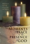 Moments of Peace in the Presence of God - Lila Empson