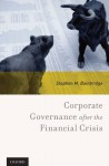 Corporate Governance after the Financial Crisis - Stephen M. Bainbridge