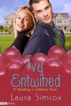 Ivy Entwined (A Somehing to Celebrate Novel) - Laura Simcox