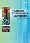 The Young Person's Handbook on Being Catholic - Janet Claussen