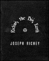 Riding the Big Earth - Joseph Richey