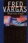 Błękitne kręgi - Fred Vargas