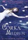 Córka medium - Alyxandra Harvey