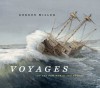 Voyages: To the New World and Beyond - Gordon Miller