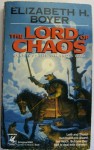 Lord of Chaos - Elizabeth Boyer