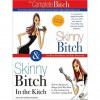 Skinny Bitch Deluxe Edition (MP3 Book) - Rory Freedman, Kim Barnouin, Renée Raudman