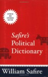 Safire's Political Dictionary - William Safire