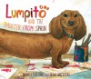 Lumpito and the Painter from Spain - Monica Kulling, Dean Griffiths