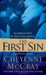 The First Sin: A Lexi Steele Novel - Cheyenne McCray