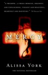 Mercy - ALISSA YORK