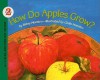 How Do Apples Grow? - Betsy Maestro, Giulio Maestro