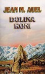 Dolina koni - Jean M. Auel