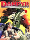 Dampyr n. 22: Il segreto delle sette città - Mauro Boselli, Mario Rossi, Enea Riboldi