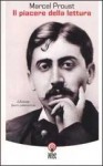 Il piacere della lettura - Marcel Proust