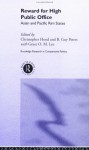 Reward for High Public Office: Asian and Pacific Rim States (Routledge Research in Comparative Politics) - Grace O.M. Lee, Christopher Hood, B. Guy Peters, Barbara Nunberg, Clay Wescott