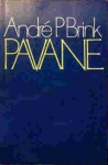 Pavane - André Brink