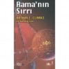 Rama'nın Sırrı - Arthur C. Clarke, Gentry Lee