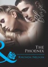 The Phoenix (Mills & Boon Blaze) - Rhonda Nelson