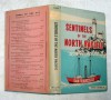 Sentinels of the North Pacific: The Story of Pacific Coast Lighthouses and Lightships - James A. Gibbs