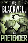 The Pretender (The Soren Chase Series Book 2) - Rob Blackwell