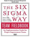 The Six Sigma Way Team Fieldbook, Chapter 18: Control and Process Management Hold the Gains - Roland Cavanagh