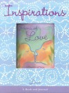 Love: Inspirations: A Book And Journal - Valerie Coursen