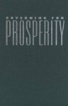 Governing for Prosperity - Hilton L. Root, Hilton Root