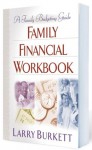 Family Financial Workbook - Larry Burkett