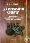 Za pierwszego sowieta Polska konspiracja na Kresach Wschodnich II Rzeczypospolitej - Wnuk Rafał