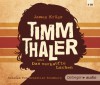 Timm Thaler oder Das verkaufte Lachen (5 CD): Autorisierte Lesefassung, ca. 357 min. - James Krüss, Alexander Vormbrock, Sebastian Blomberg