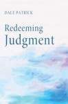 Redeeming Judgment - Dale Patrick