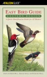 The Easy Bird Guide: Eastern Region: A Quick Identification Guide for All Birders - Edith Hellman Bull, Pieter D. Prall, Edith Hellman Bull, Gerald Gold