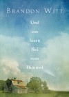 Und ein Stern fiel vom Himmel - Brandon Witt, Anna Doe