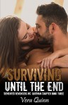 Surviving Until The End (Demented Revengers MC: Quitman Chapter Book 3) Kindle Edition - Vera Jones Quinn